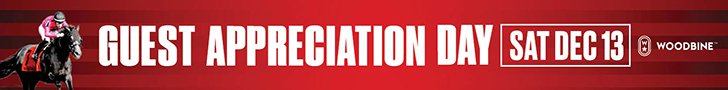 Guest Appreciation Day At Woodbine Racetrack On Saturday, December 13, 2025 728x90 Guest Appreciation Day At Woodbine Racetrack On Saturday, December 13, 2025