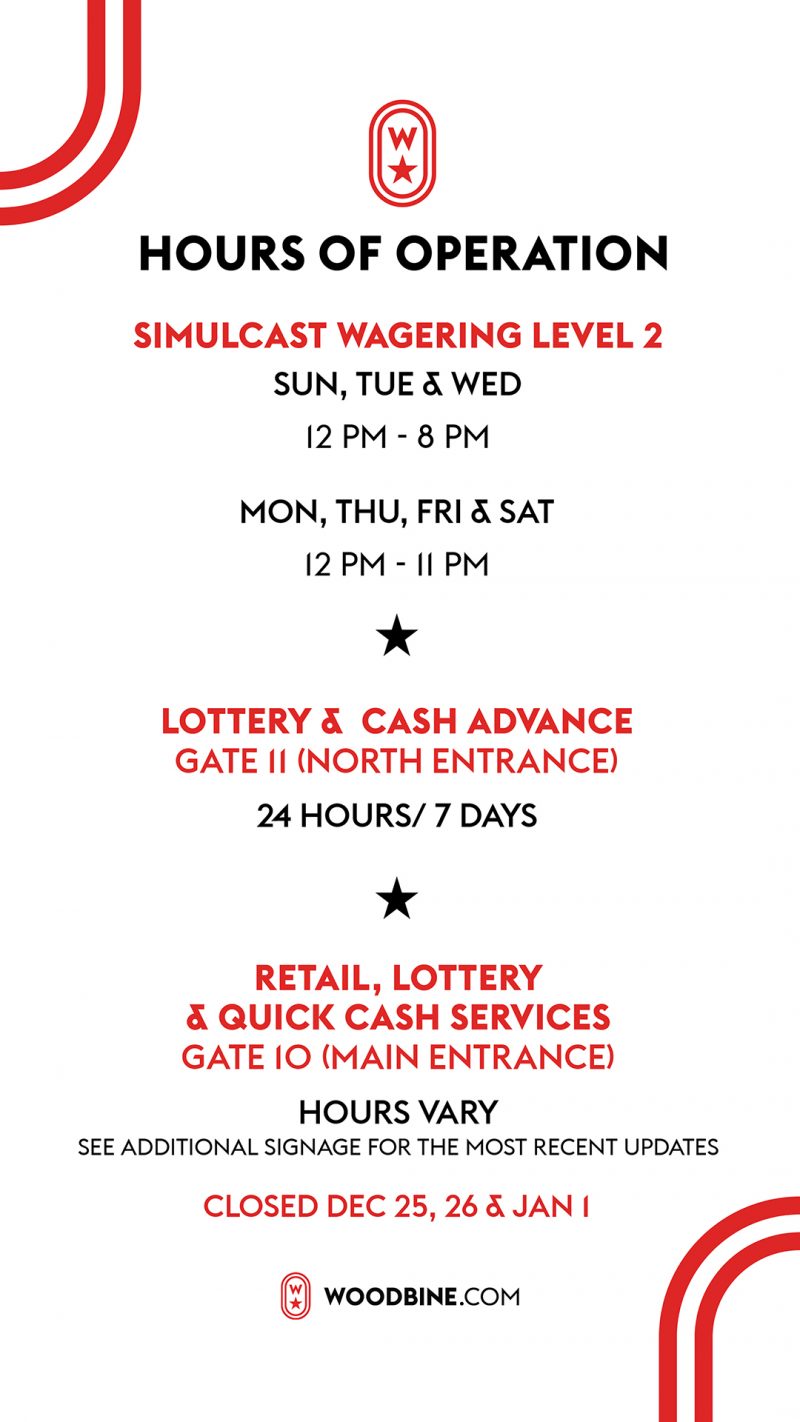 Hours of Operation Woodbine Racetrack